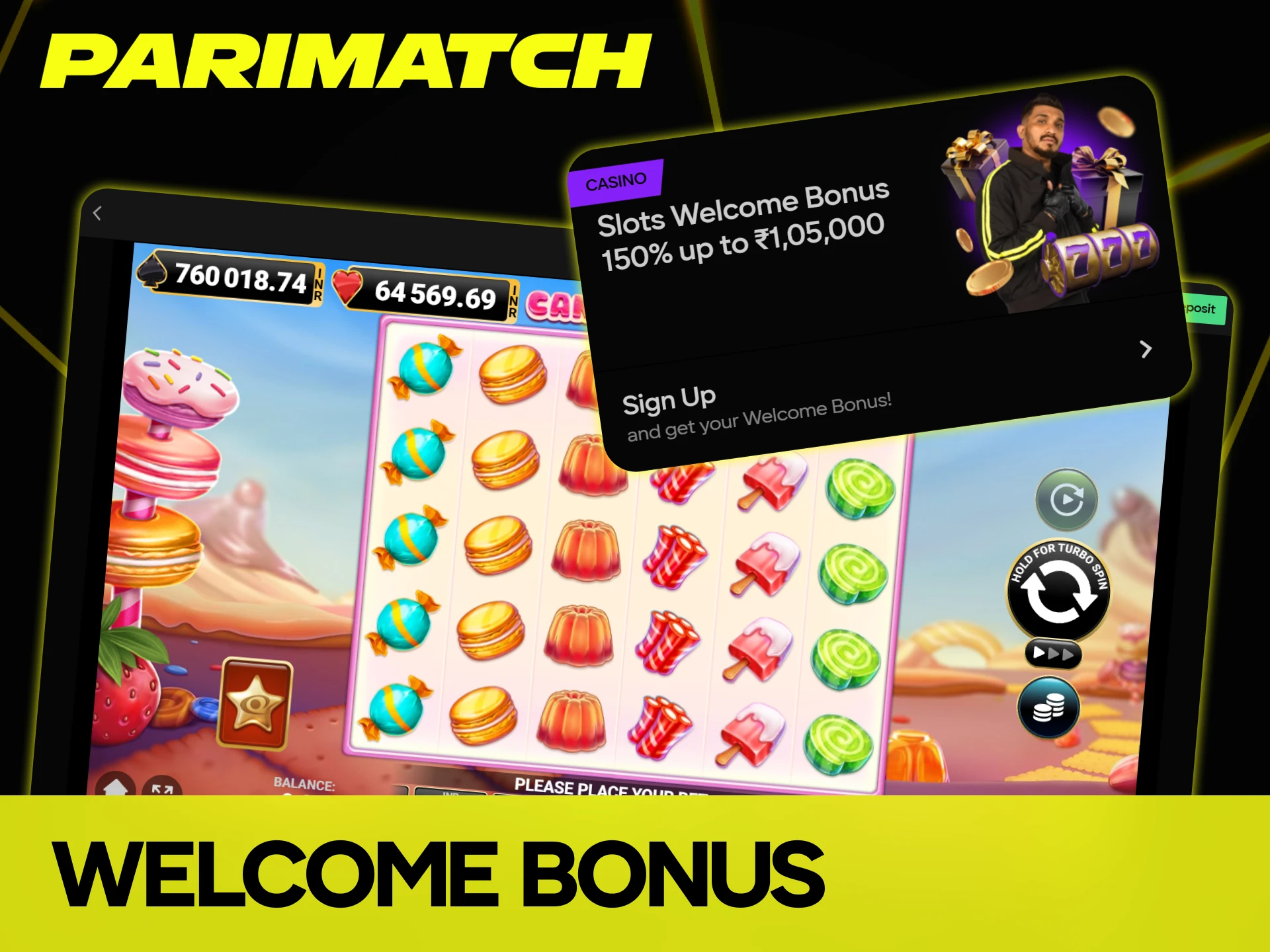Claim the generous slots welcome bonus to boost your Candy Palace gameplay at Parimatch.