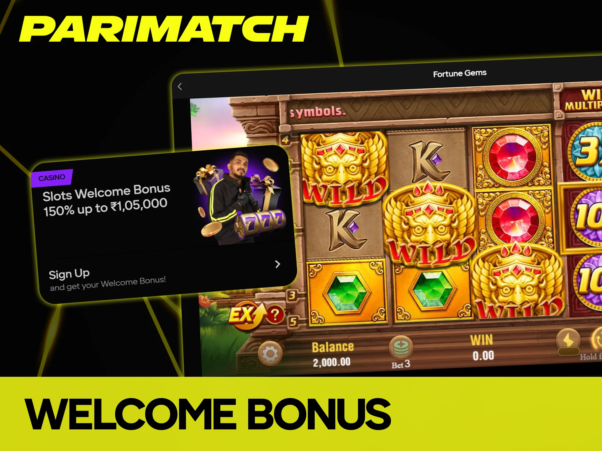 Claim the massive slots welcome bonus to boost your Fortune Gems bankroll at Parimatch.